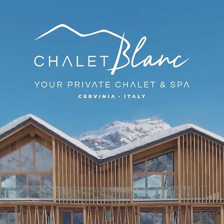 Bed and Breakfast Chalet Blanc Cervinia Брей-Червінія Екстер'єр фото